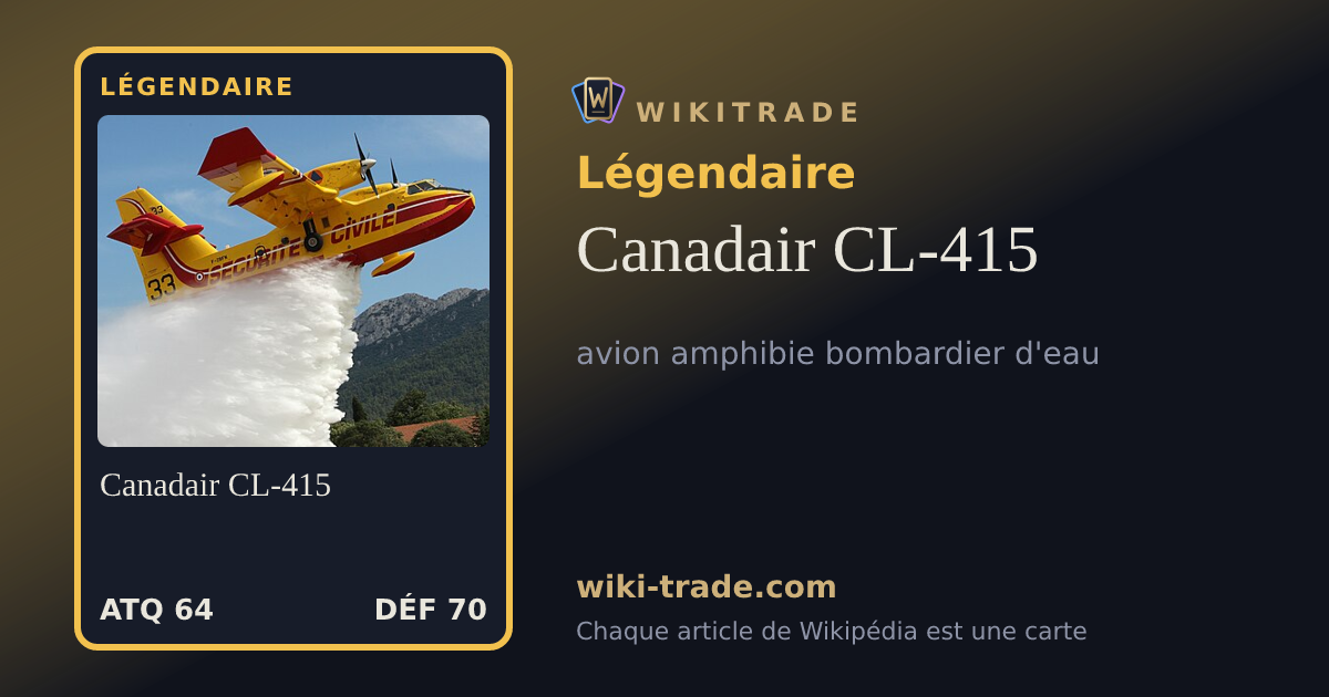 Canadair CL-415 — carte Légendaire