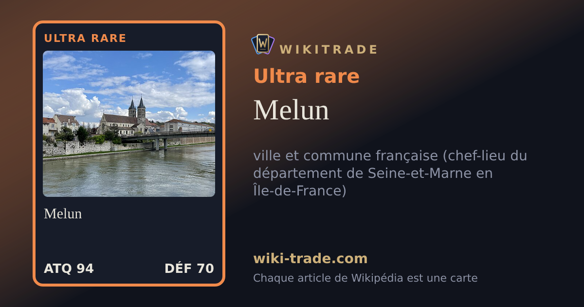 Melun — carte Ultra rare