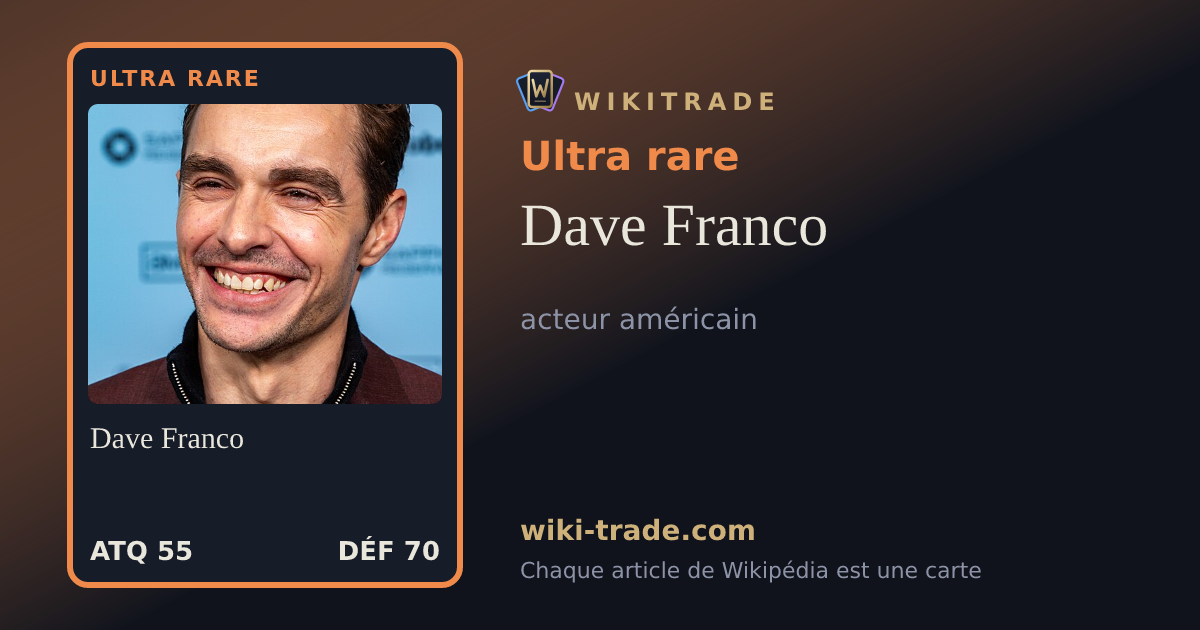 Dave Franco — carte Ultra rare