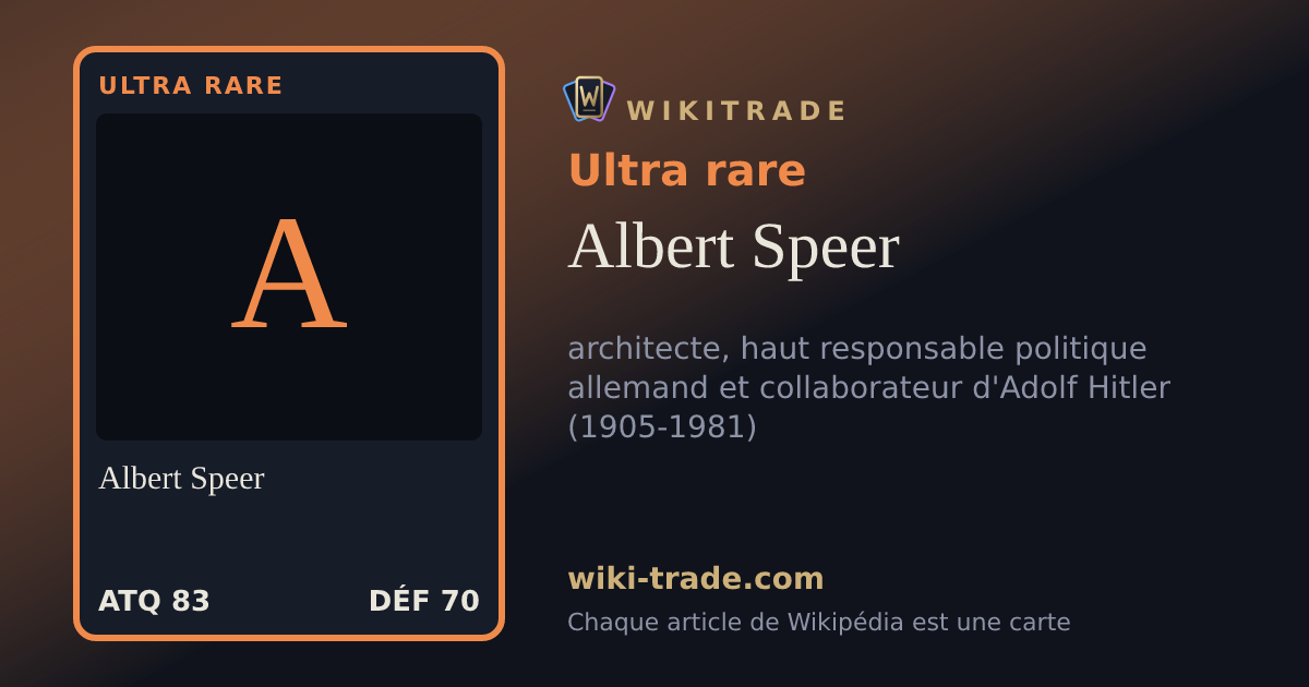 Albert Speer — carte Ultra rare