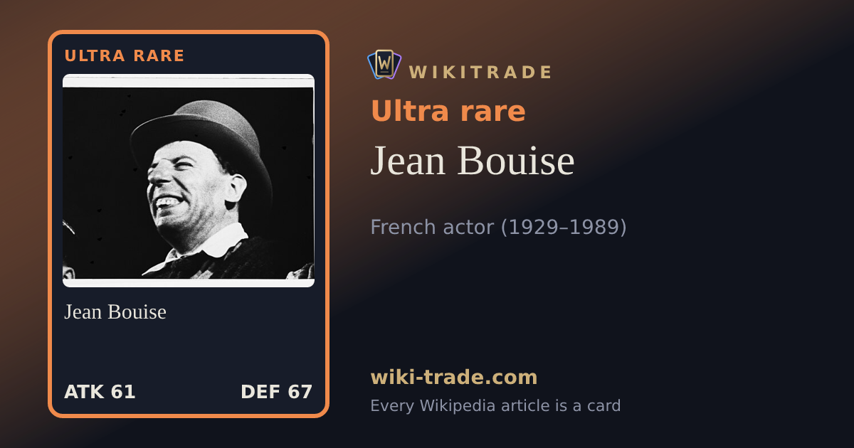 Jean Bouise — Ultra rare card