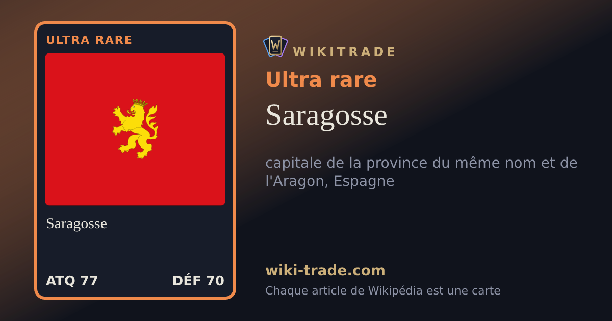 Saragosse — carte Ultra rare