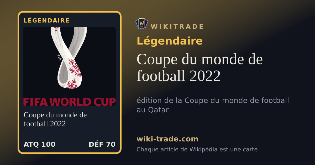 Coupe du monde de football 2022 — carte Légendaire