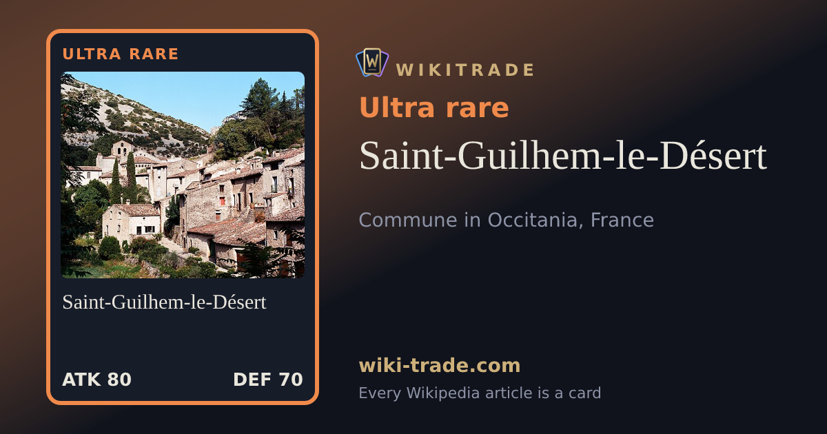 Saint-Guilhem-le-Désert — Ultra rare card