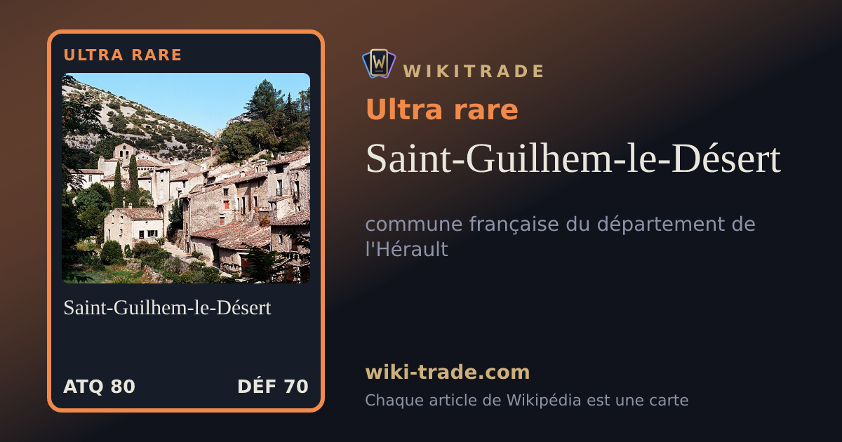 Saint-Guilhem-le-Désert — carte Ultra rare