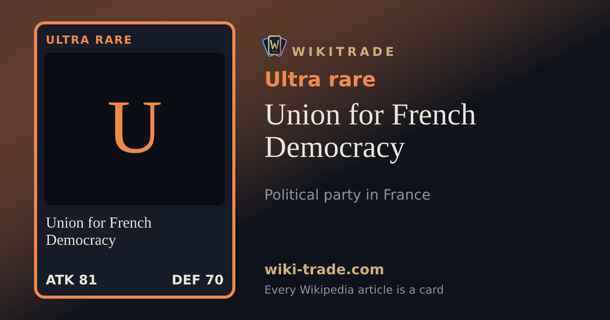 Union for French Democracy — Ultra rare card