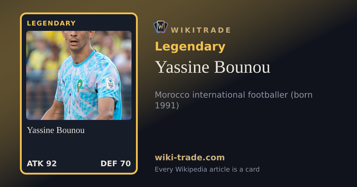 Yassine Bounou — Legendary card