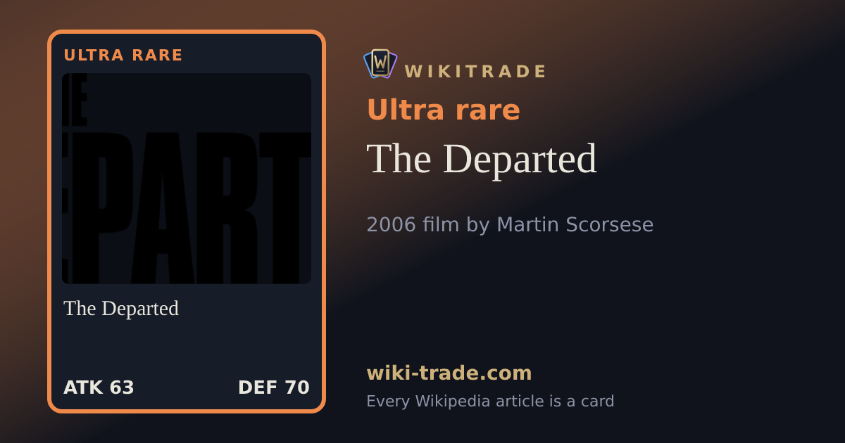 The Departed — Ultra rare card