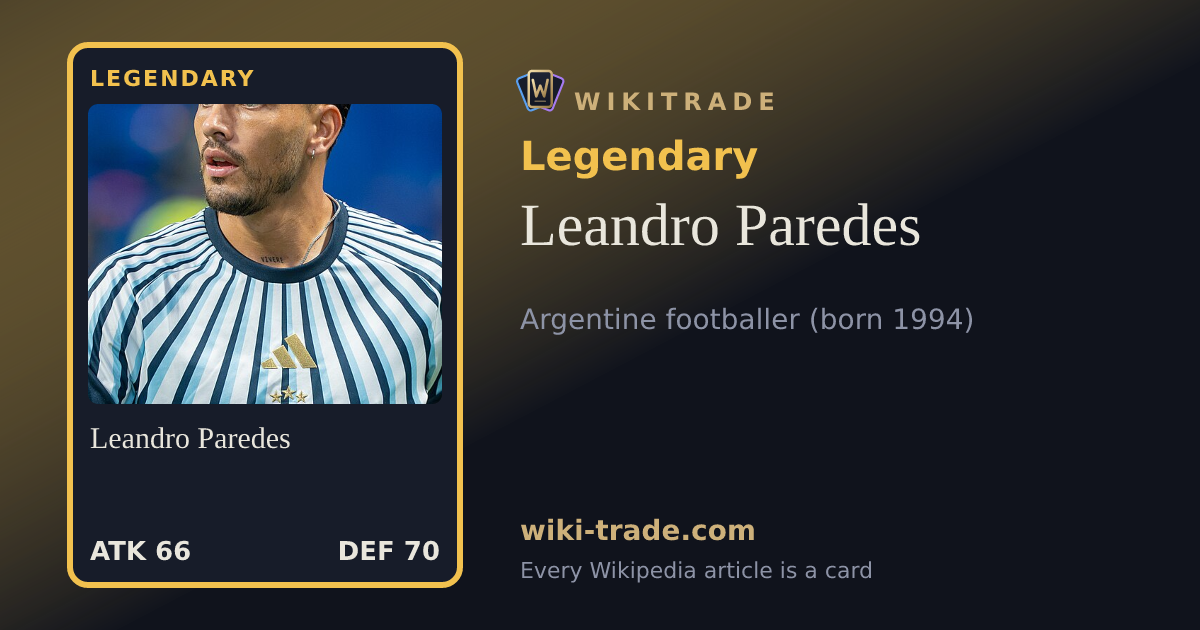 Leandro Paredes — Legendary card