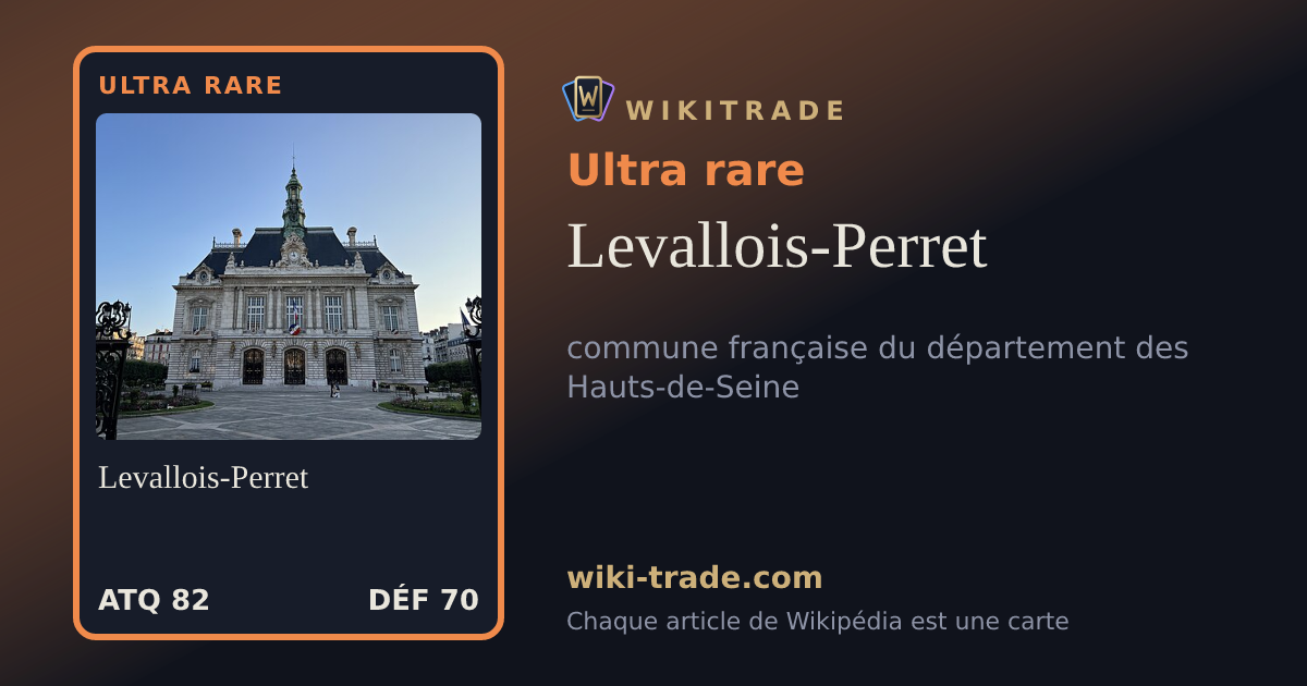 Levallois-Perret — carte Ultra rare