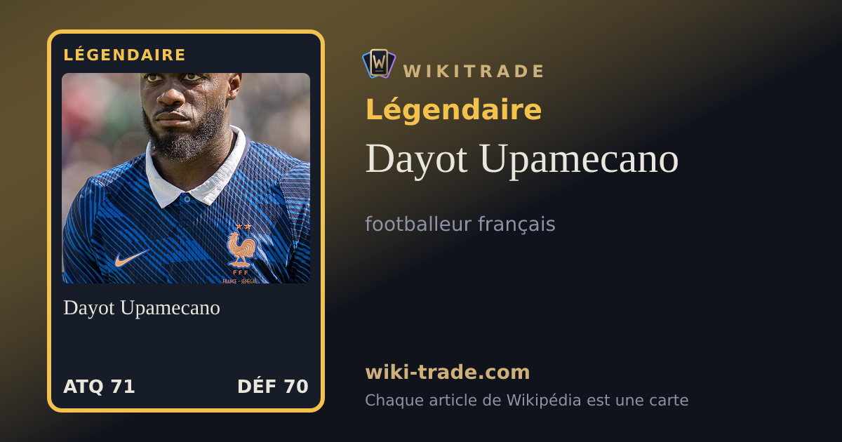 Dayot Upamecano — carte Légendaire