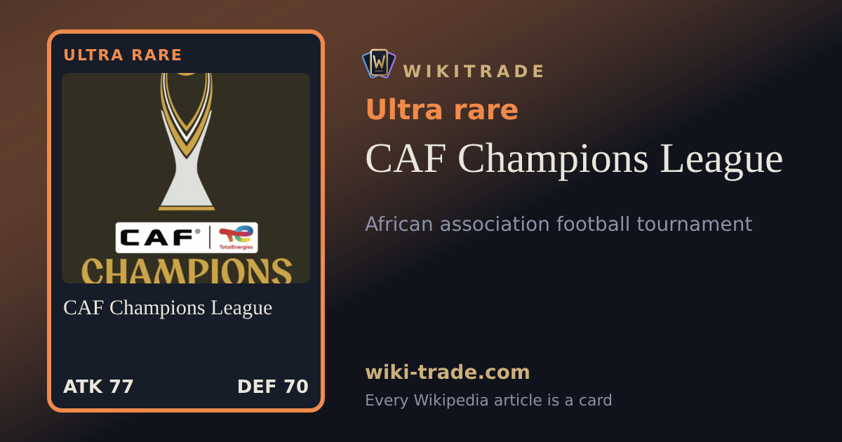 CAF Champions League — Ultra rare card