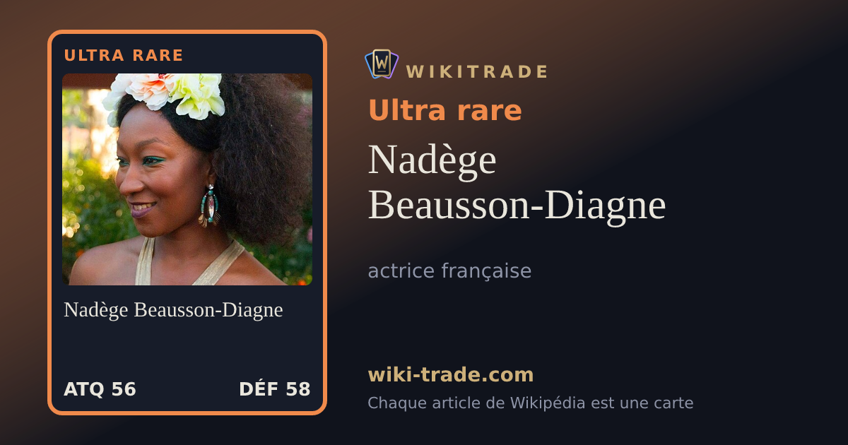 Nadège Beausson-Diagne — carte Ultra rare