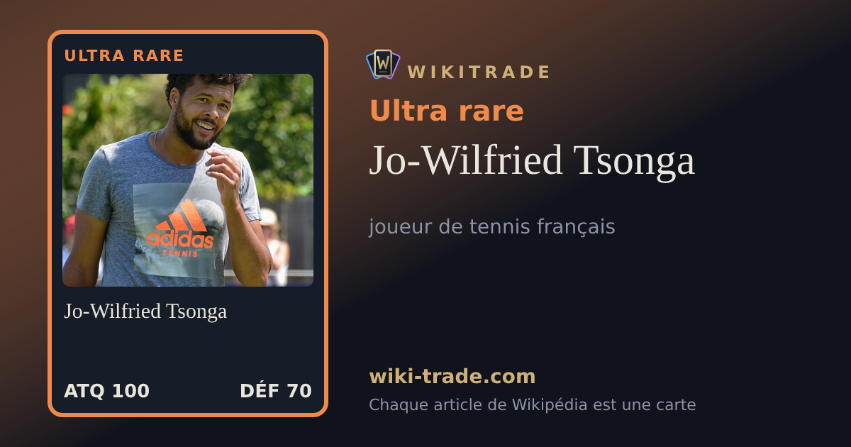 Jo-Wilfried Tsonga — carte Ultra rare