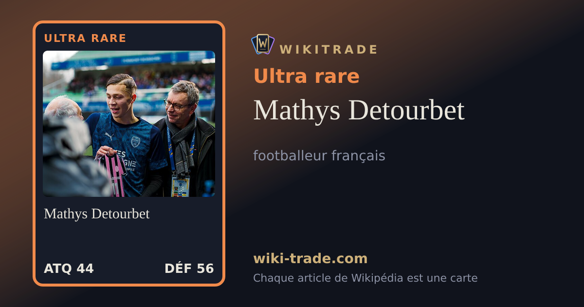 Mathys Detourbet — carte Ultra rare