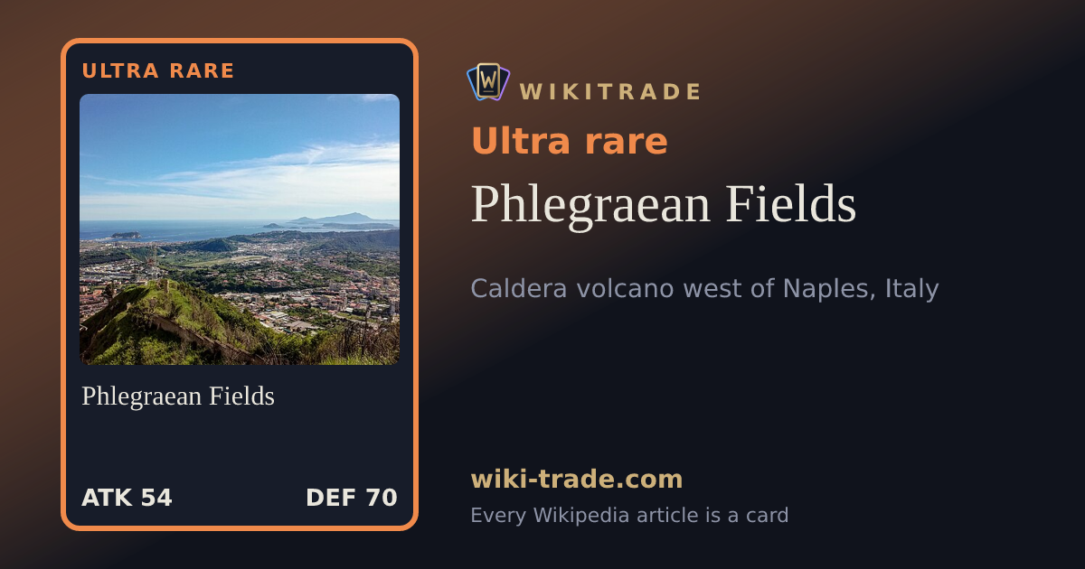 Phlegraean Fields — Ultra rare card