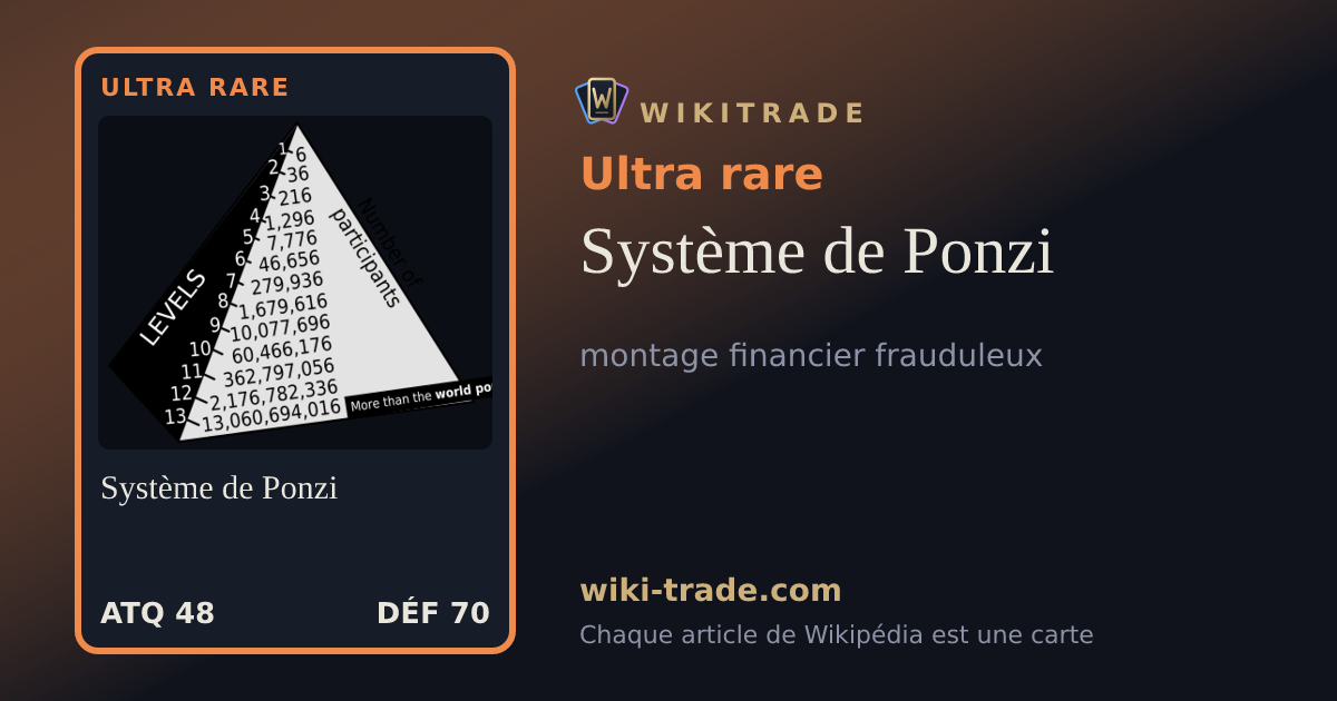 Système de Ponzi — carte Ultra rare