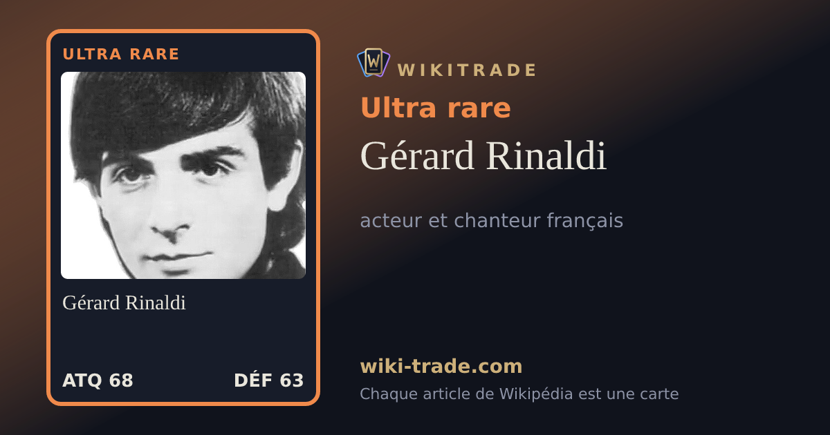 Gérard Rinaldi — carte Ultra rare