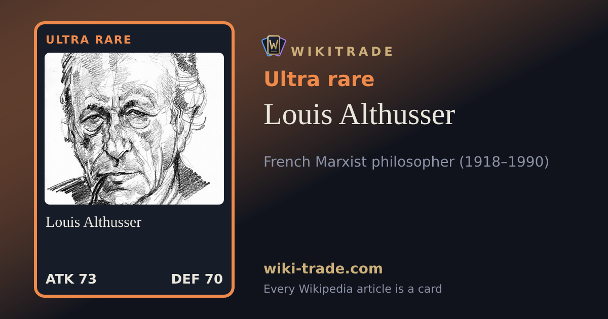 Louis Althusser — Ultra rare card