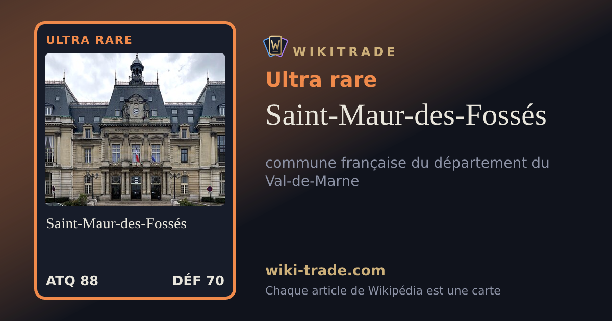 Saint-Maur-des-Fossés — carte Ultra rare
