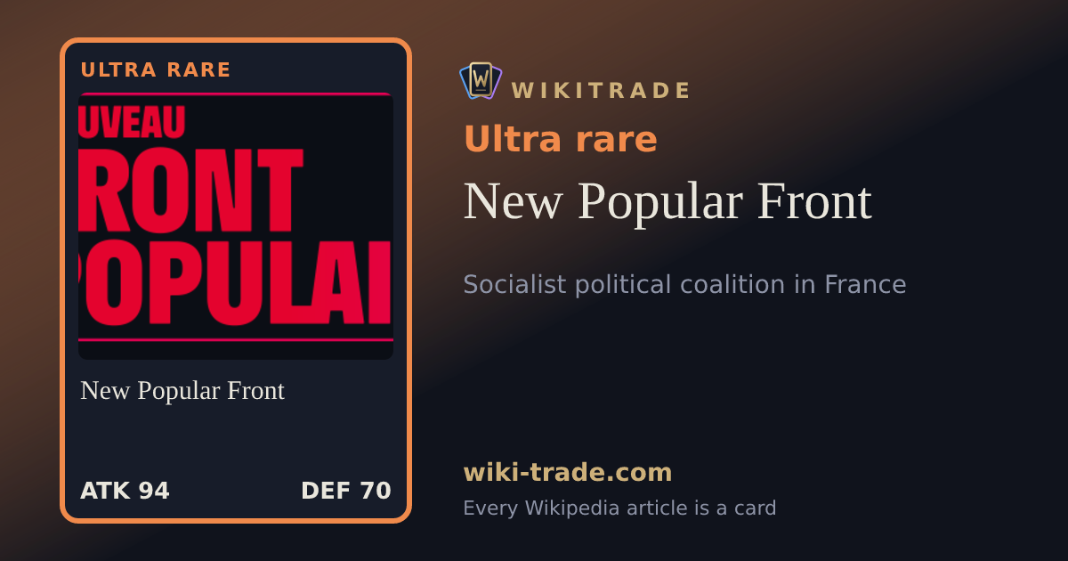 New Popular Front — Ultra rare card