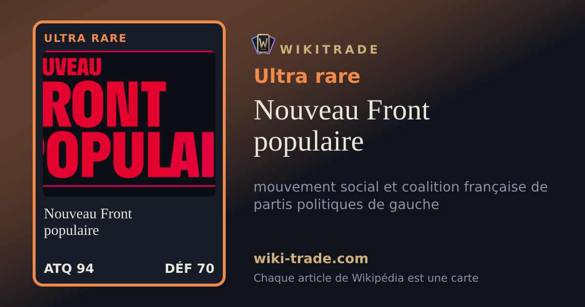 Nouveau Front populaire — carte Ultra rare