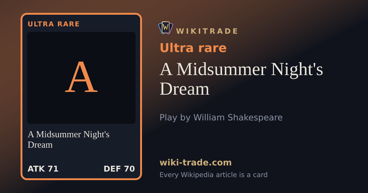A Midsummer Night's Dream — Ultra rare card