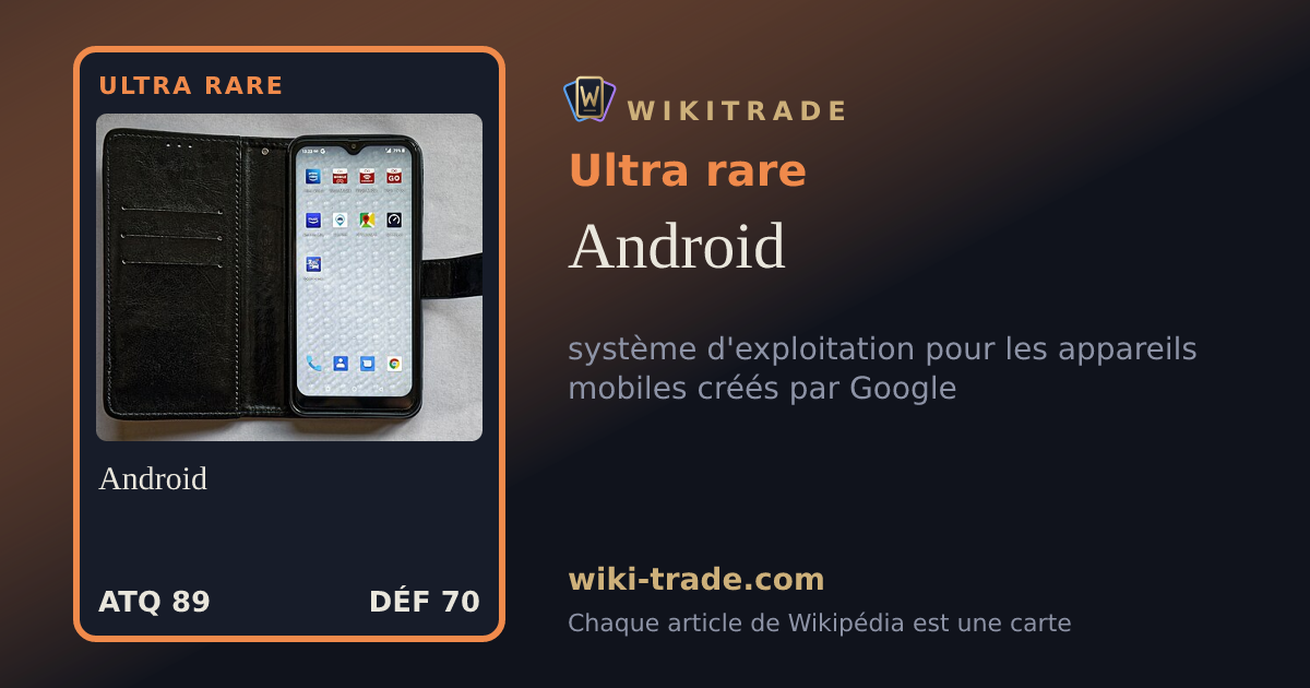 Android — carte Ultra rare