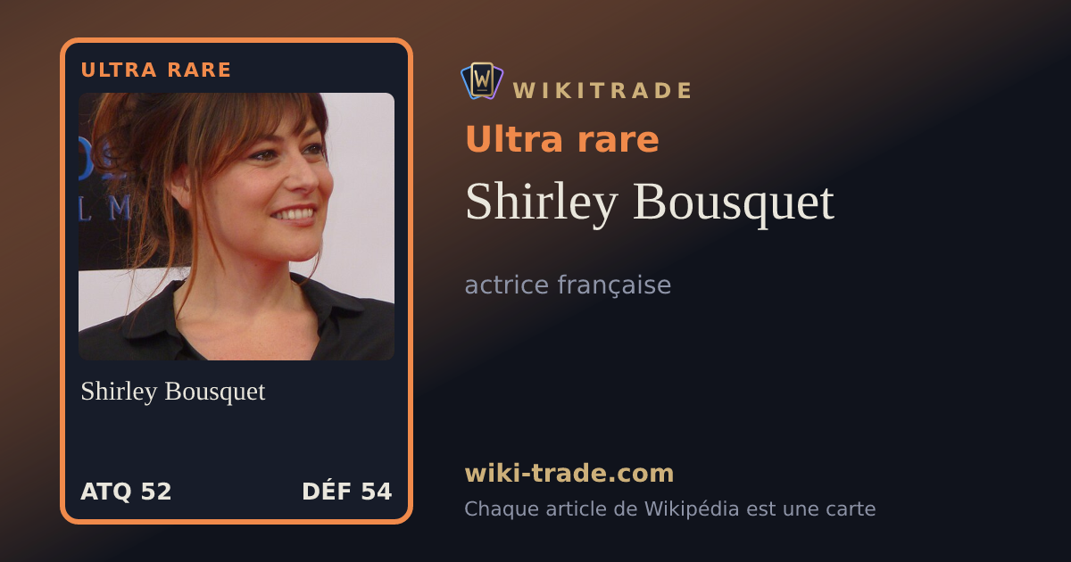 Shirley Bousquet — carte Ultra rare