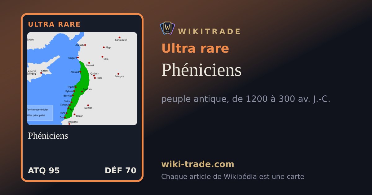Phéniciens — carte Ultra rare