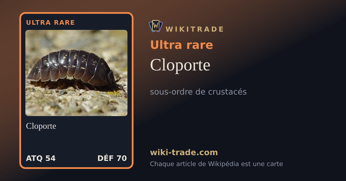 Cloporte — carte Ultra rare