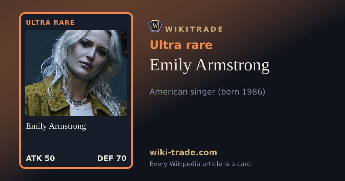 Emily Armstrong — Ultra rare card