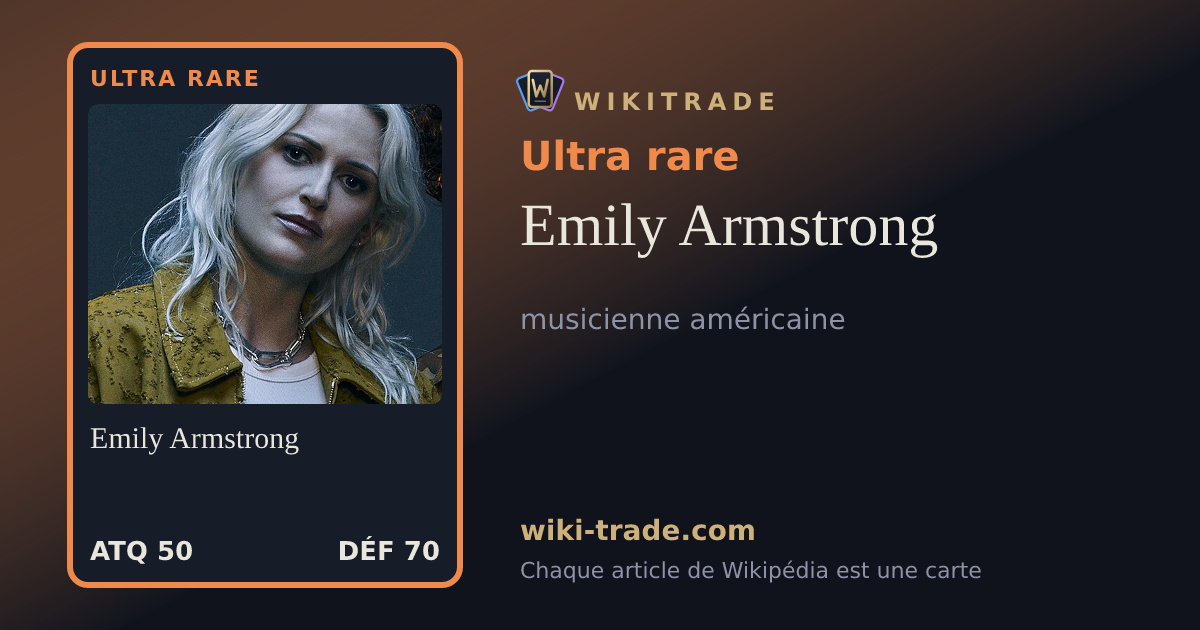 Emily Armstrong — carte Ultra rare