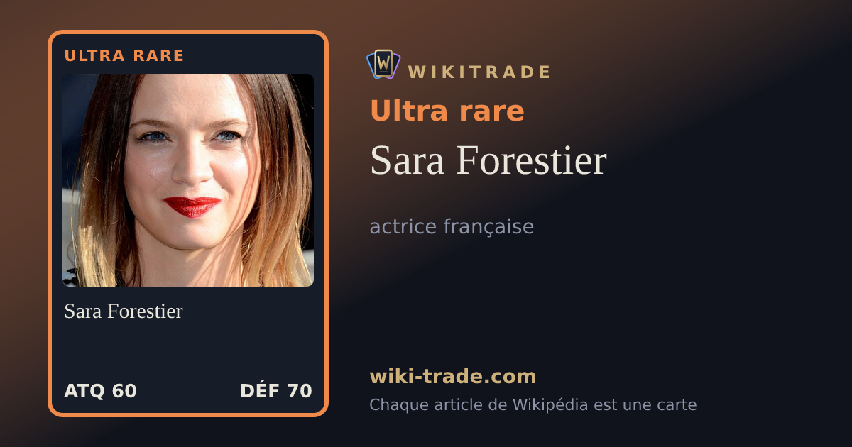 Sara Forestier — carte Ultra rare