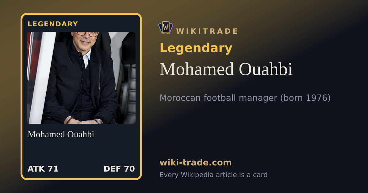 Mohamed Ouahbi — Legendary card