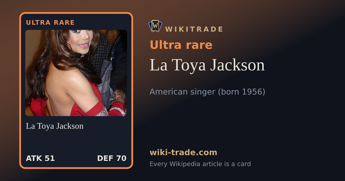 La Toya Jackson — Ultra rare card