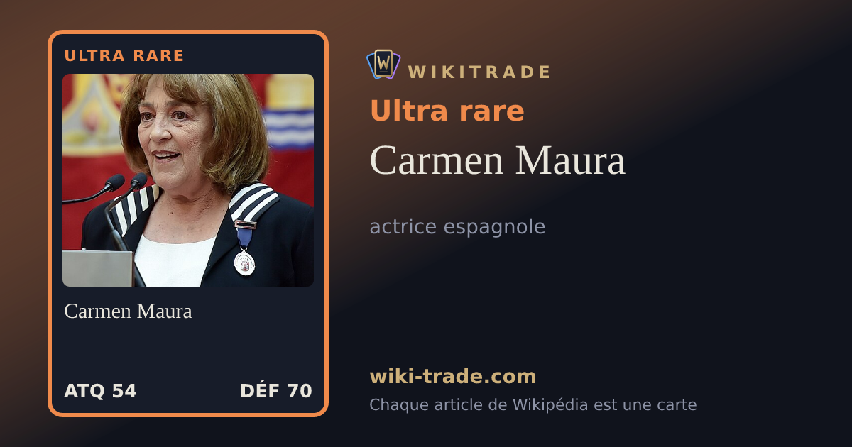 Carmen Maura — carte Ultra rare
