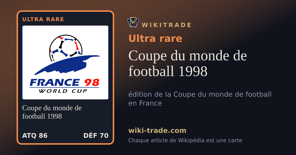 Coupe du monde de football 1998 — carte Ultra rare