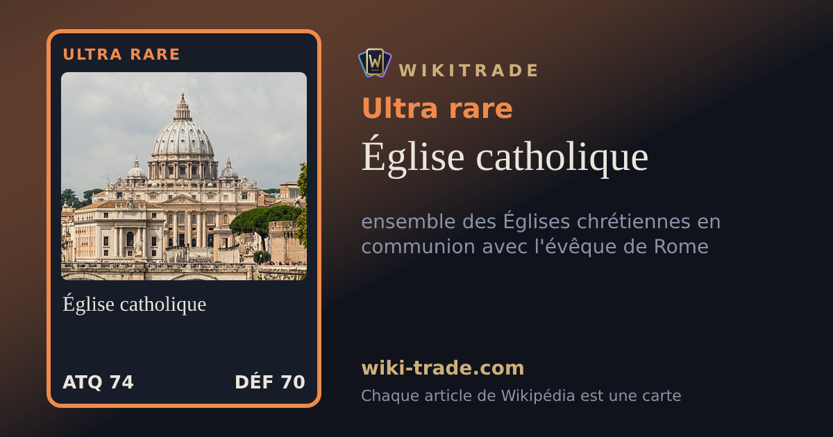 Église catholique — carte Ultra rare