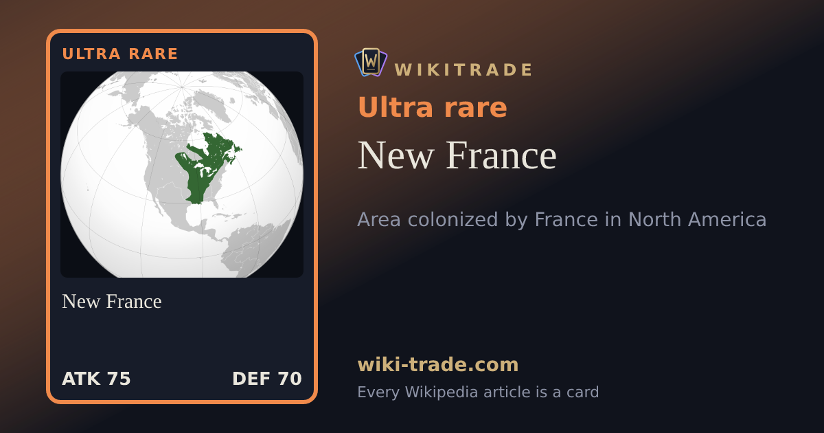 New France — Ultra rare card
