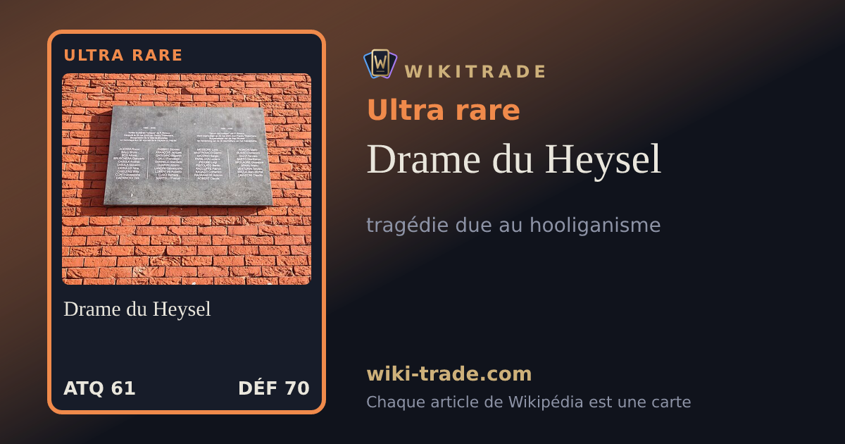 Drame du Heysel — carte Ultra rare