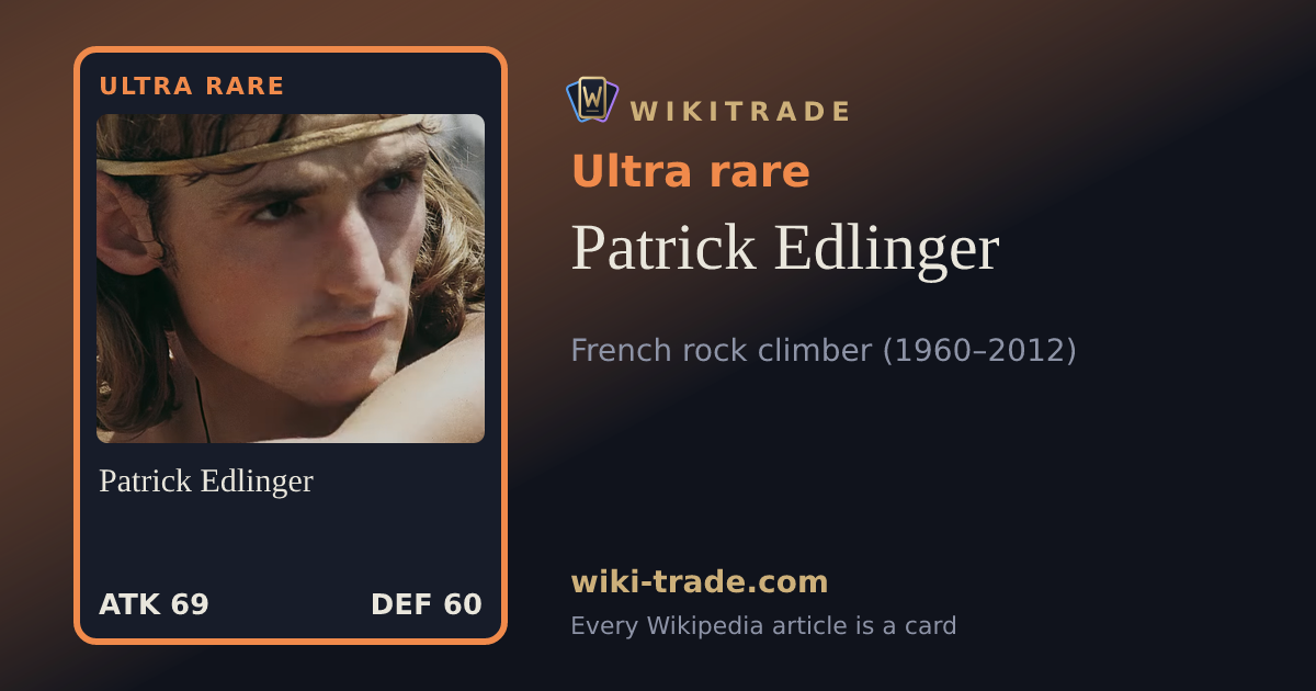 Patrick Edlinger — Ultra rare card