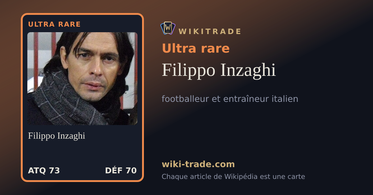 Filippo Inzaghi — carte Ultra rare