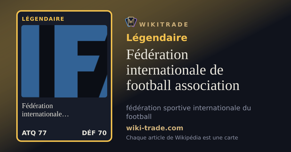 Fédération internationale de football association — carte Légendaire