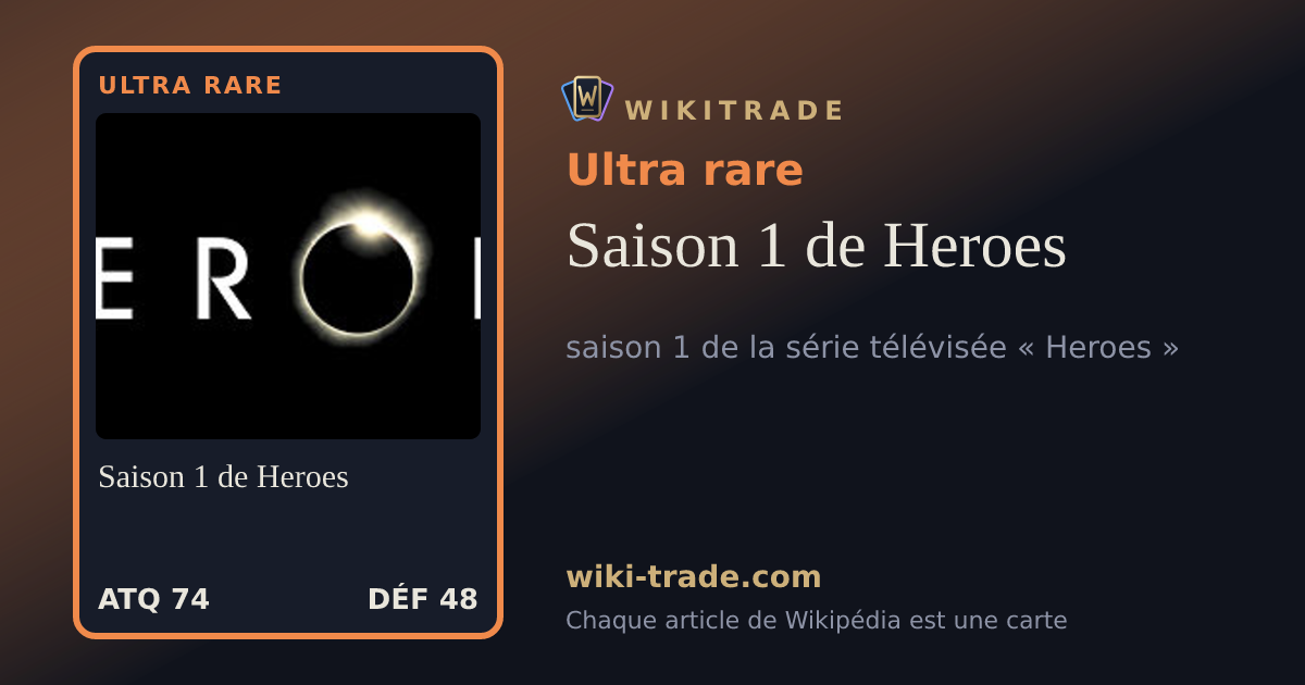 Saison 1 de Heroes — carte Ultra rare