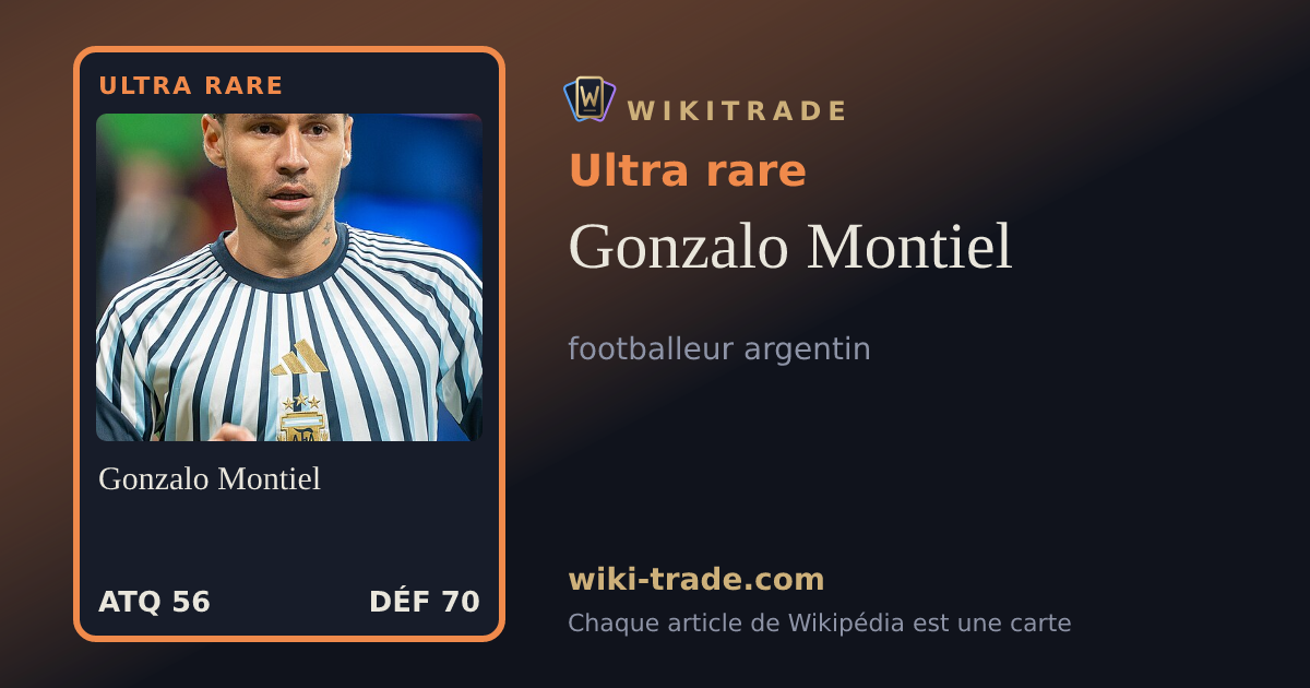 Gonzalo Montiel — carte Ultra rare