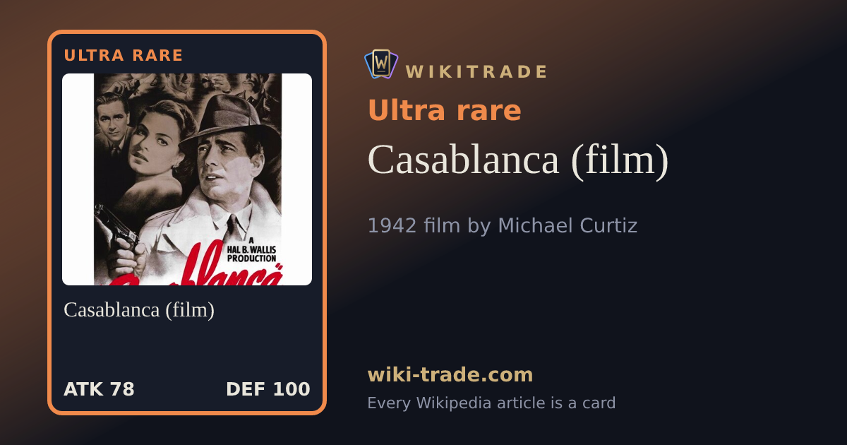 Casablanca (film) — Ultra rare card