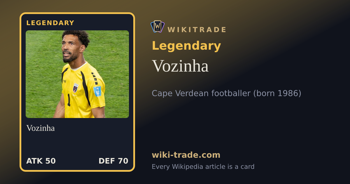 Vozinha — Legendary card