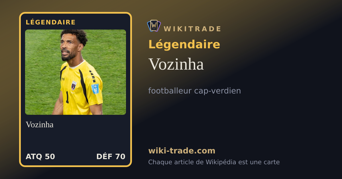 Vozinha — carte Légendaire