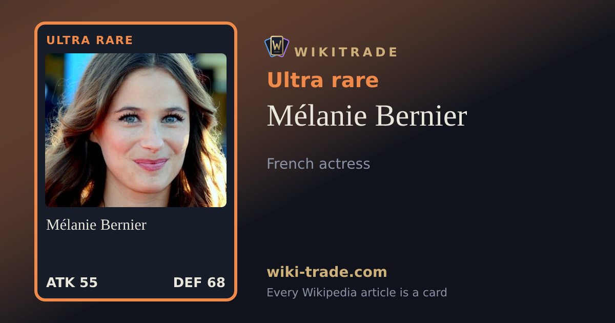 Mélanie Bernier — Ultra rare card